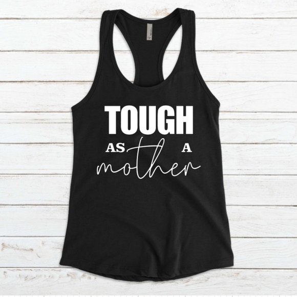 Racerback Tank Top Black Tough as a Mother S M L X - Picture 1 of 3